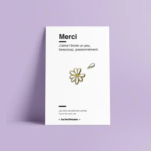 Pin’s Marguerite — Merci (fin d’année scolaire)