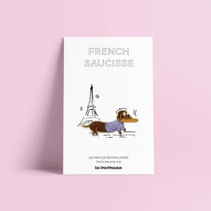 Pin’s French Saucisse – Teckel parisien – Édition limitée – Les Imprimeuses